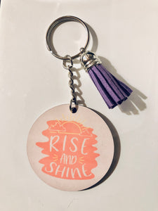 Rise and Shine Keychain