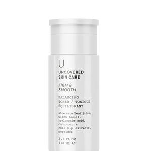 Uncovered Balancing Toner ~ Firm & Smooth