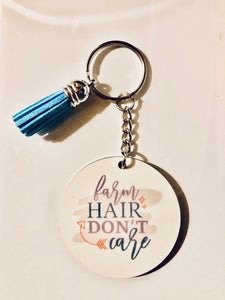 Farm Hair Don’t Care Keychain